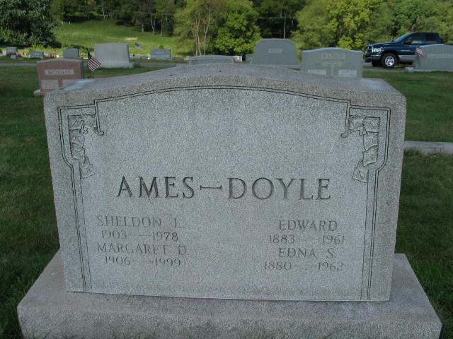 Dheldon L and Margaret D. Ames, Edward and Edna S. Doyle
