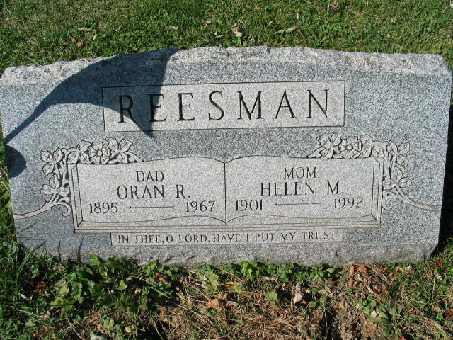 Oran R and Helen M. Reesman