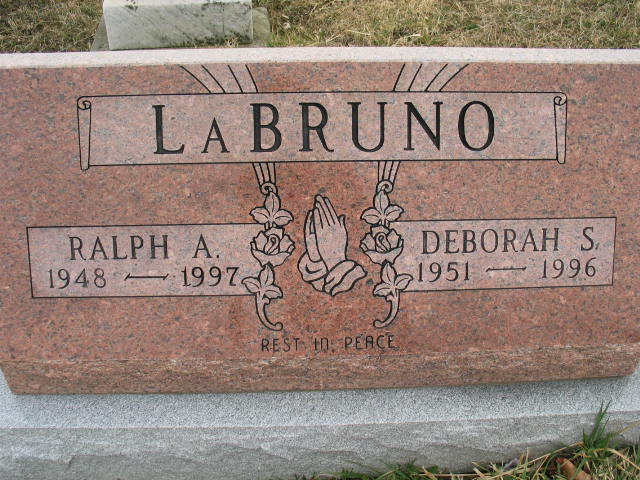 Ralph A. and Deborah S. LaBruno tombstone