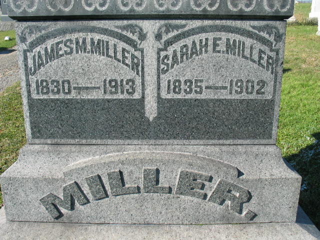 James M. and Sarah E. Miller