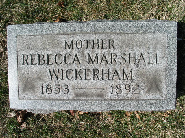 Rebecca Marshall Wickerham tombstone