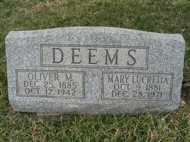 Oliver M. and Mary Lucretia Deems