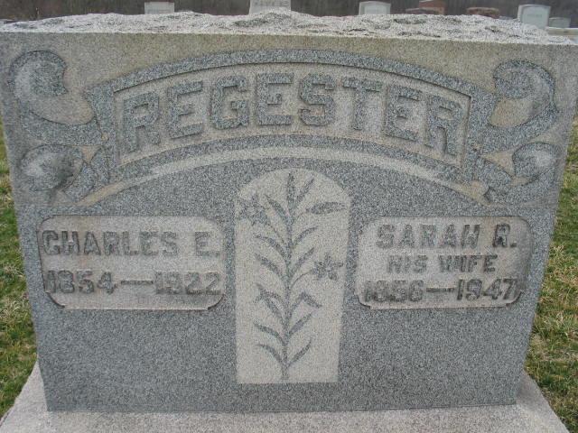 Charles E. and Sarah R. Regester