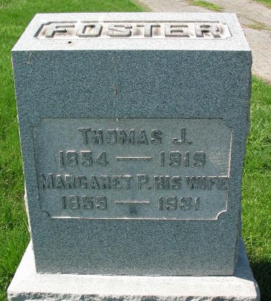 Thomas J. and Margaret P. Foster
