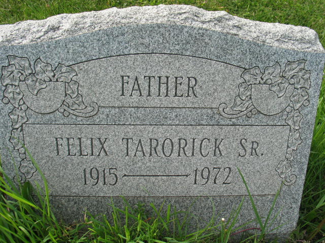 Felix Tarorick Sr. tombstone