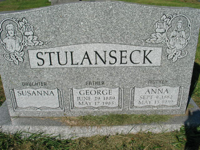 Susanna, George, Anna Stulanseck tombstone