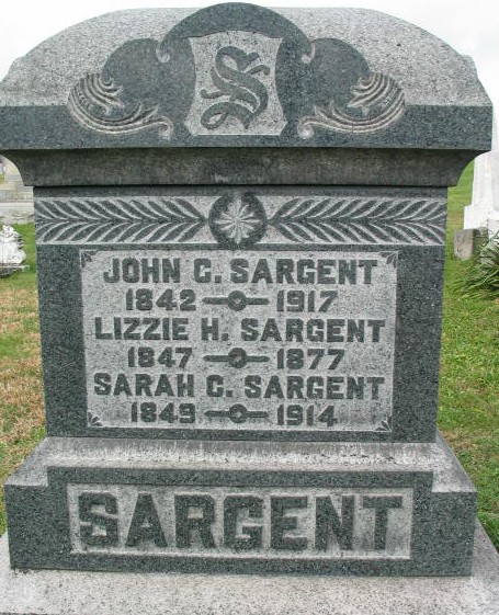 John C., Lizzie H, Sarah C. Sargent tombstone