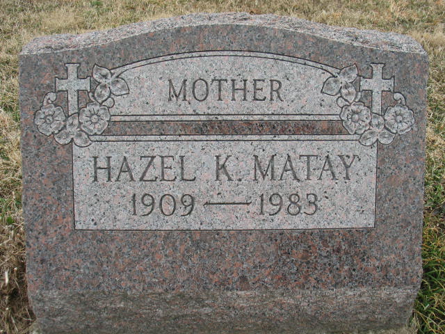 Hazel K.  Matay tombstone