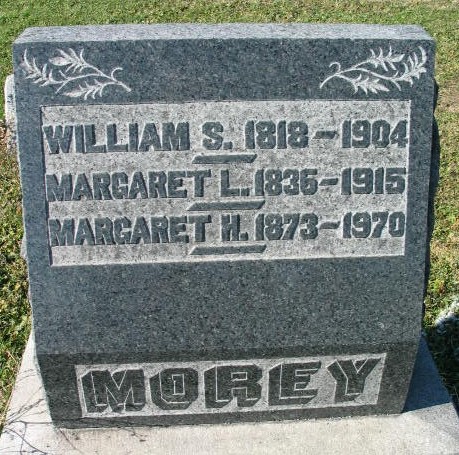 William S, Margaret L., Margaret H. Morey