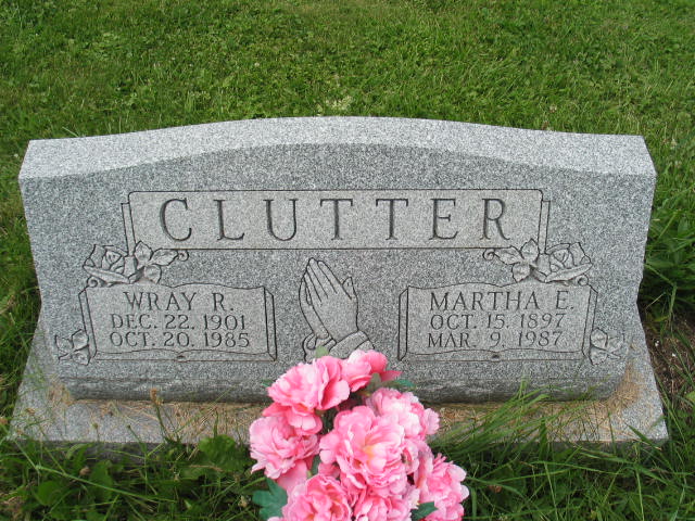 Wray R. and Martha E. Clutter